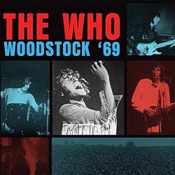 THE WHO - Woodstock 69 LP