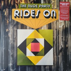THE NUDE PARTY - Rides On LP