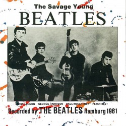 THE BEATLES – The Savage...