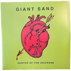 GIANT SAND - Center Of The...