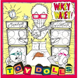 TOY DOLLS - Wakey Wakey LP