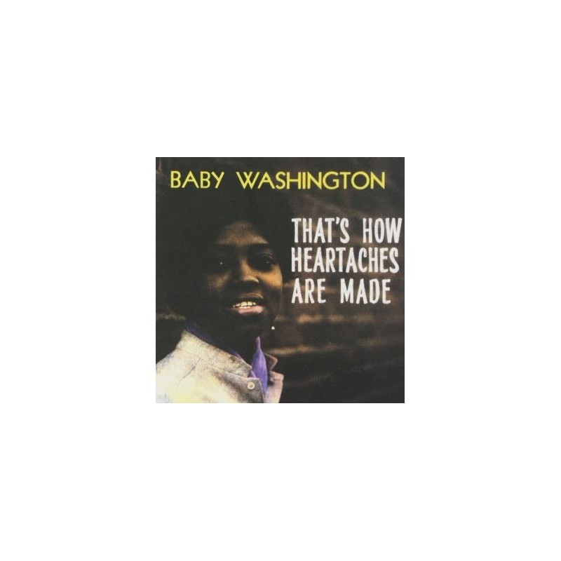 BABY WASHINGTON ‎– That's How Heartaches Are Made LP