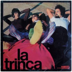 LA TRINCA - La Trinca...
