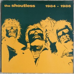 THE SHOUTLESS - 1984-1986...