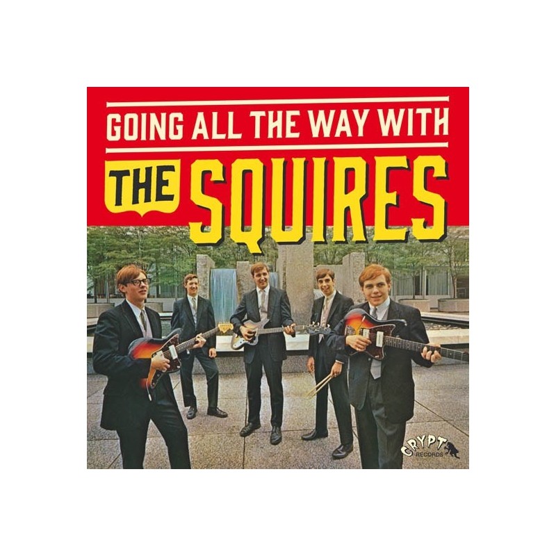 SQUIRES - Going All The Way LP + 7"