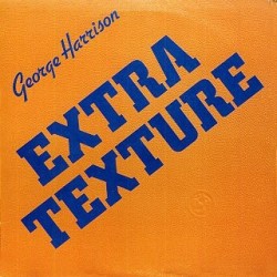 GEORGE HARRISON - Extra Texture  LP