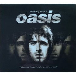 OASIS - The Many Faces Of...