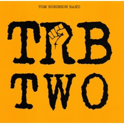 TOM ROBINSON BAND - TRB Two...