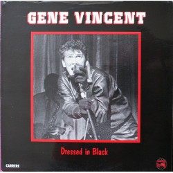 GENE VINCENT - Dressed In...