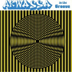 AKWASSA - In The Groove LP