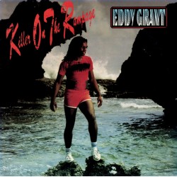 EDDY GRANT - Killer On The...