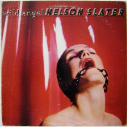 NELSON SLATER - Wild Angel...