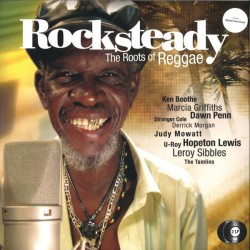 VARIOS - Rocksteady: The...