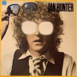 IAN HUNTER - You're Never Alone With A Schizophrenic LP