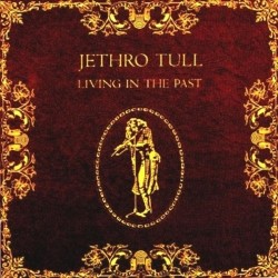JETHRO TULL - Living In The Past LP