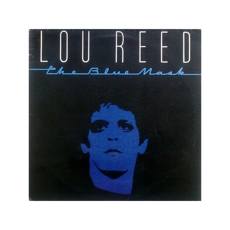 LOU REED - The Blue Mask LP