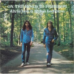 ALVIN LEE & MYLON LEFEVRE - On The Road To Freedom LP