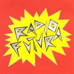 RADIO FUTURA - Radio Futura LP