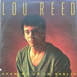 LOU REED - Growing Up In Public LP