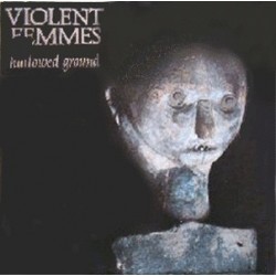 VIOLENT FEMMES Hallowed Ground LP
