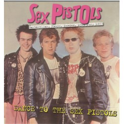 SEX PISTOLS - Dance To The...