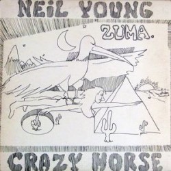 NEIL YOUNG & CRAZY HORSE - Zuma LP