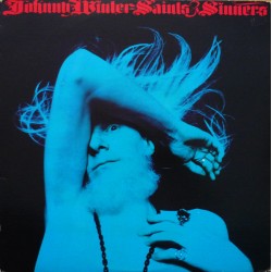 JOHNNY WINTER - Saints &...