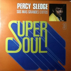 PERCY SLEDGE  - Sus Más...