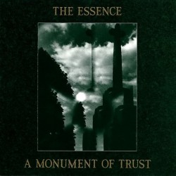 THE ESSENCE - A Monument Of...