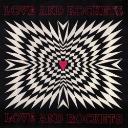 LOVE AND ROCKETS - Love And...