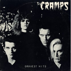 THE CRAMPS - Gravest Hits...