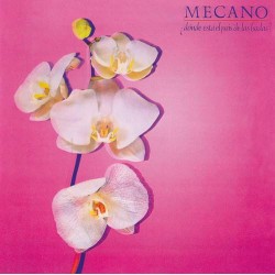 MECANO - Dónde Está El País...