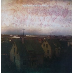 HATFIELD AND THE NORTH - Hatfield And The North LP