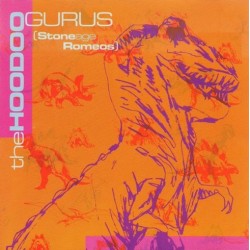HOODOO GURUS - Stoneage Romeos LP