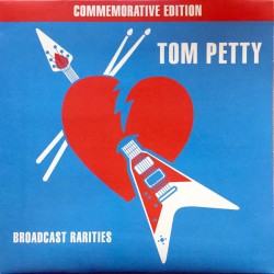 TOM PETTY - Broadcast...