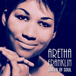 ARETHA FRANKLIN - Queen Of...