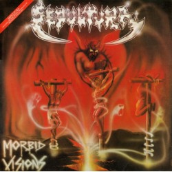 SEPULTURA - Morbid Visions...