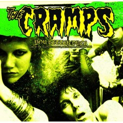 THE CRAMPS - You Better...