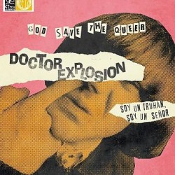 DOCTOR EXPLOSION  -  Soy un...