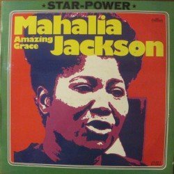 MAHALIA JACKSON - Amazing...