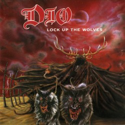 DIO  ‎– Lock Up The Wolves...