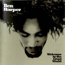 BEN HARPER - Welcome To The...