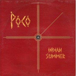 POCO - Indian Summer LP