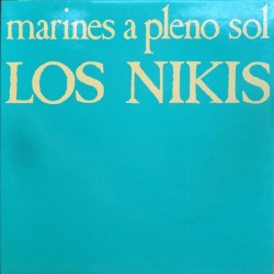 LOS NIKIS - Marines A Pleno...