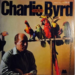 CHARLIE BYRD - Latin Byrd...