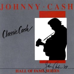 JOHNNY CASH ‎– Classic Cash...