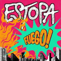 ESTOPA - Fuego LP