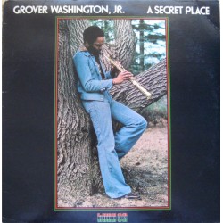 GROVER WASHINGTON JR. - A...