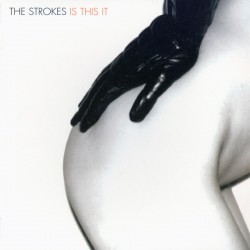 THE STROKES - Is This It CD