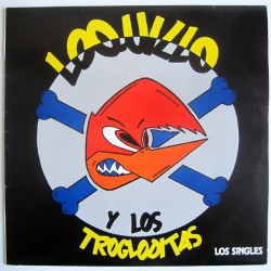 LOQUILLO Y LOS TROGLODITAS...